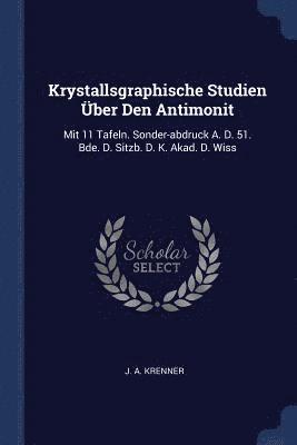 bokomslag Krystallsgraphische Studien ber Den Antimonit