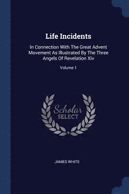 Life Incidents 1