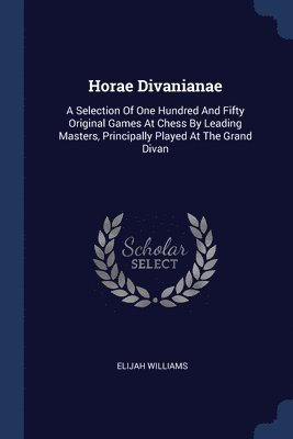 Elijah Williams - Horae Divanianae, Häftad