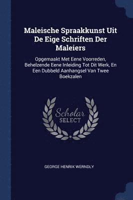 bokomslag Maleische Spraakkunst Uit De Eige Schriften Der Maleiers