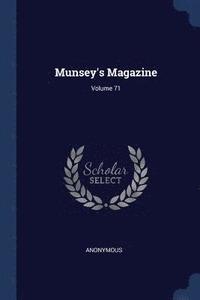 bokomslag Munsey's Magazine; Volume 71