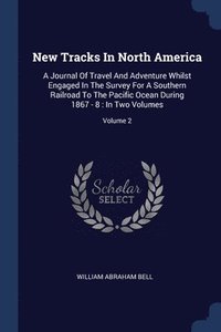 bokomslag New Tracks In North America