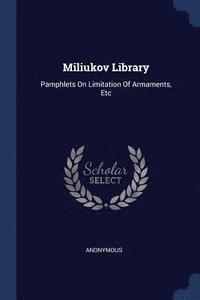 bokomslag Miliukov Library