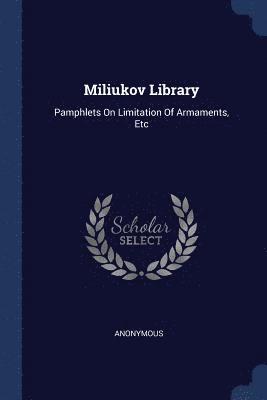 bokomslag Miliukov Library