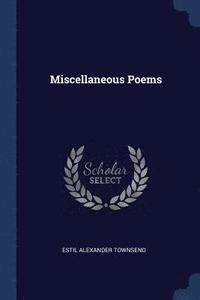 bokomslag Miscellaneous Poems