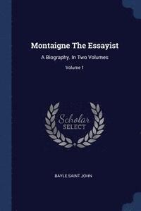 bokomslag Montaigne The Essayist