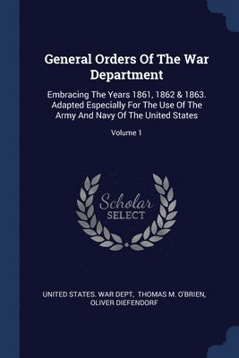 General Orders Of The War Department 1