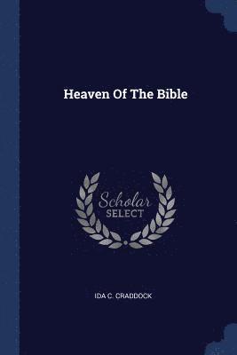 Heaven Of The Bible 1