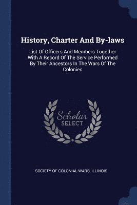 History, Charter And By-laws 1