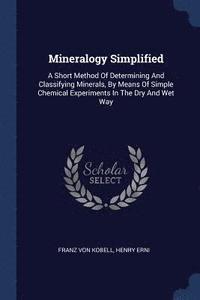 bokomslag Mineralogy Simplified