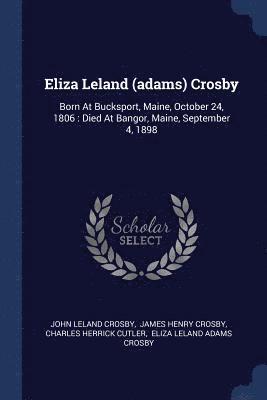 bokomslag Eliza Leland (adams) Crosby