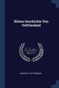 bokomslag Kleine Geschichte Von Ostfriesland