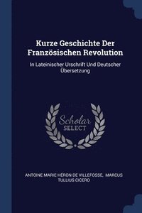bokomslag Kurze Geschichte Der Franzsischen Revolution