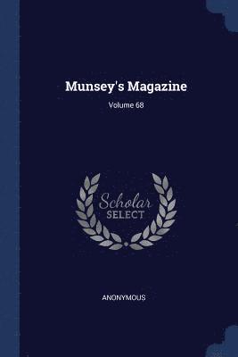 Munsey's Magazine; Volume 68 1