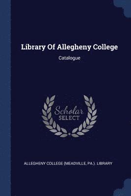 Library Of Allegheny College 1