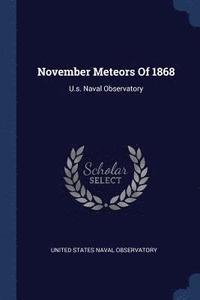 bokomslag November Meteors Of 1868