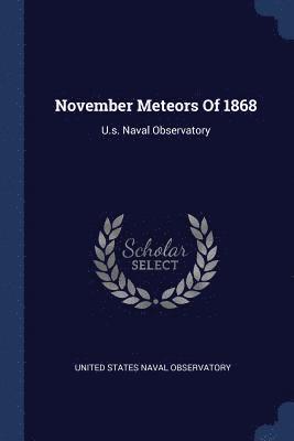 November Meteors Of 1868 1