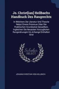 bokomslag Jo. Christ[ian] Hellbachs Handbuch Des Rangrechts