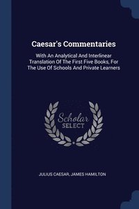 bokomslag Caesar's Commentaries