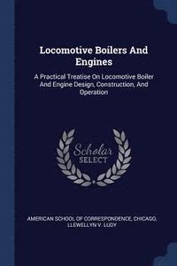 bokomslag Locomotive Boilers And Engines