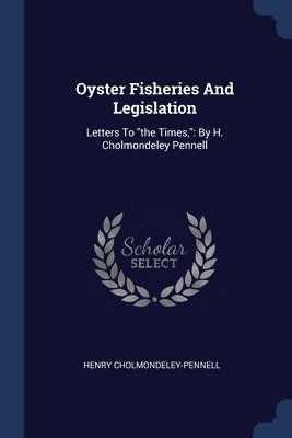 Oyster Fisheries And Legislation 1