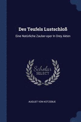 Des Teufels Lustschlo 1