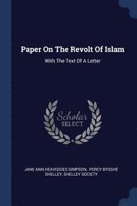 bokomslag Paper On The Revolt Of Islam