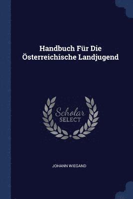 bokomslag Handbuch Fr Die sterreichische Landjugend