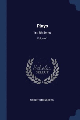 August Strindberg - Plays, Häftad