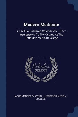 Modern Medicine 1