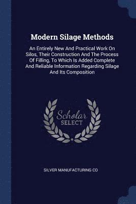 bokomslag Modern Silage Methods