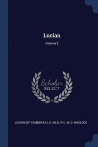 bokomslag Lucian; Volume 2