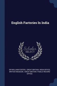 bokomslag English Factories In India