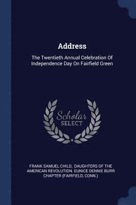 Frank Samuel Child, Conn ) - Address, Häftad