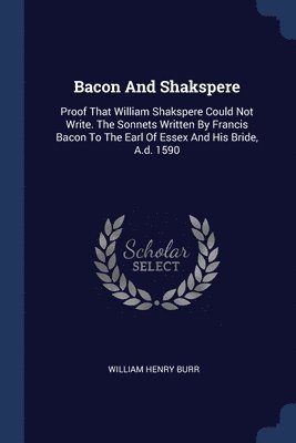 Bacon And Shakspere 1