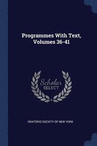 bokomslag Programmes With Text, Volumes 36-41