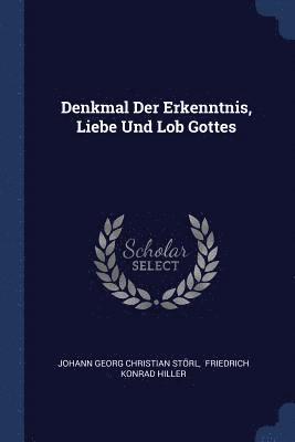 bokomslag Denkmal Der Erkenntnis, Liebe Und Lob Gottes