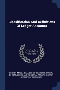 bokomslag Classification And Definitions Of Ledger Accounts