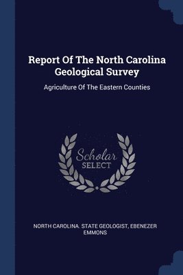 Report Of The North Carolina Geological Survey 1
