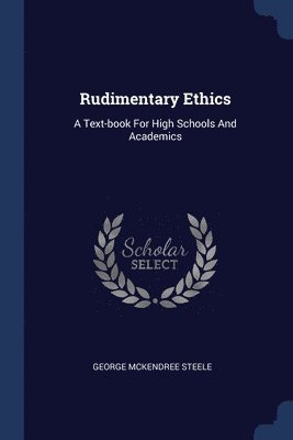 bokomslag Rudimentary Ethics