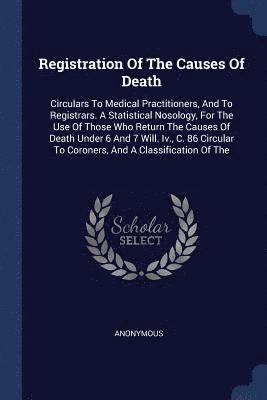 Registration Of The Causes Of Death 1