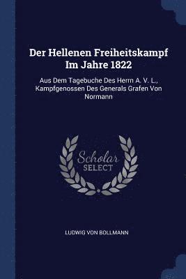 Der Hellenen Freiheitskampf Im Jahre 1822 1