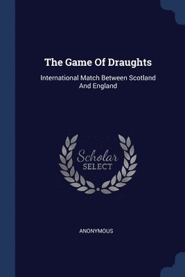 The Game Of Draughts 1