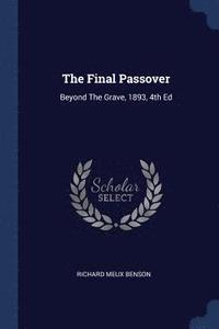 bokomslag The Final Passover