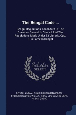 The Bengal Code ... 1
