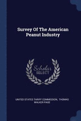 Survey Of The American Peanut Industry 1