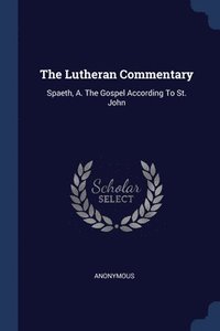 bokomslag Lutheran Commentary