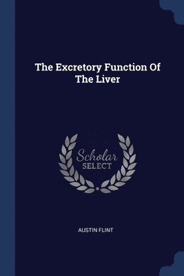 bokomslag Excretory Function Of The Liver