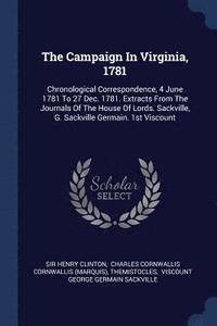 bokomslag The Campaign In Virginia, 1781