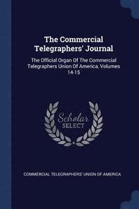 bokomslag The Commercial Telegraphers' Journal
